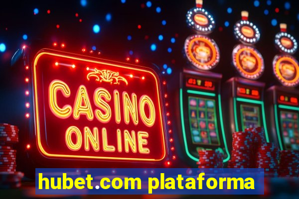 hubet.com plataforma